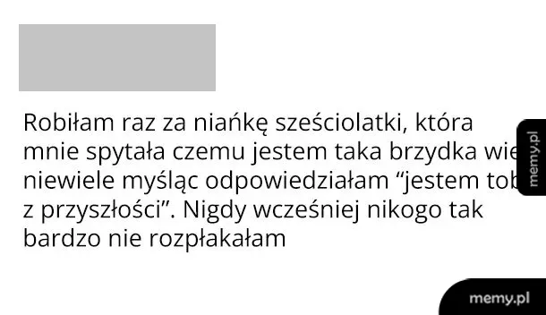 Kobieta wspomina sytuację z nianią sześciolatki.