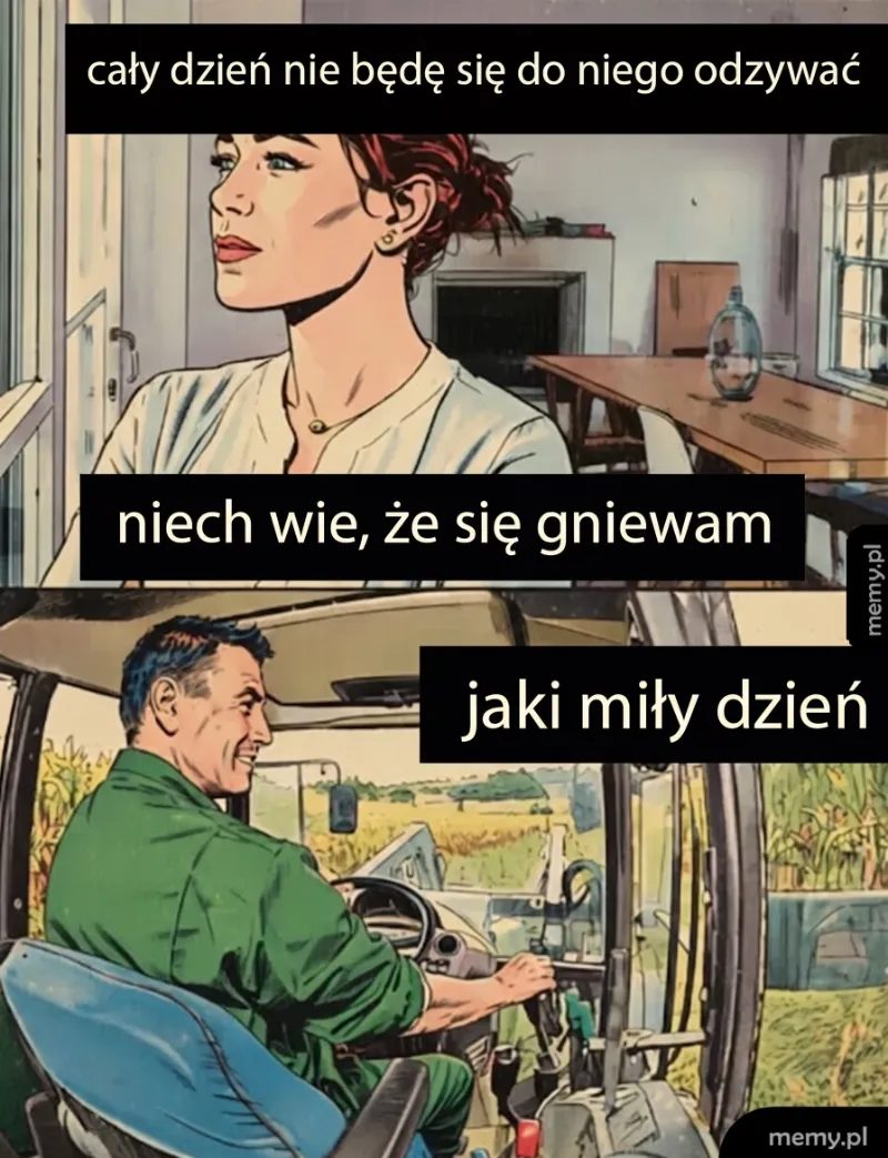 Kobieta w domu i mężczyzna na traktorze, oboje w różnych nastrojach.