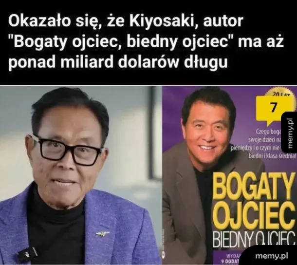 Mem z Robertem Kiyosakim i informacją o jego długach