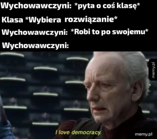 Mem z Palpatinem i podpisem o pozornej demokracji w szkole.