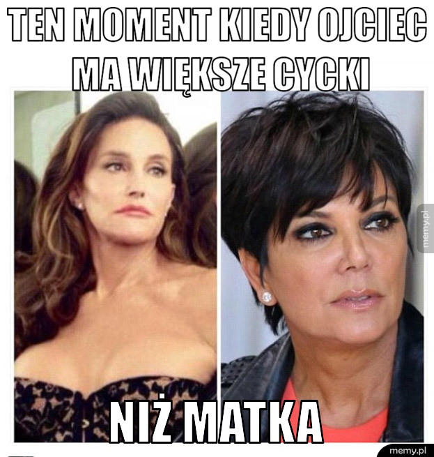 Ten moment kiedy ojciec ma większe cycki niż matka...