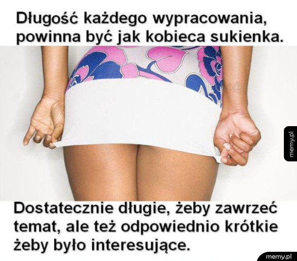 Gdyby syn pytał jak dużo ma napisać
