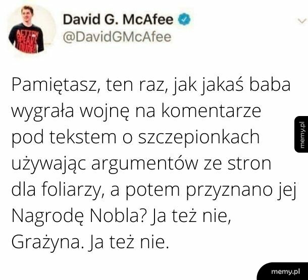 Ja też nie