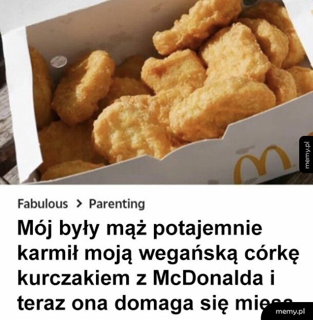 Pudełko z nuggetsami z McDonald's i nagłówek o karmieniu wegańskiej córki mięsem.