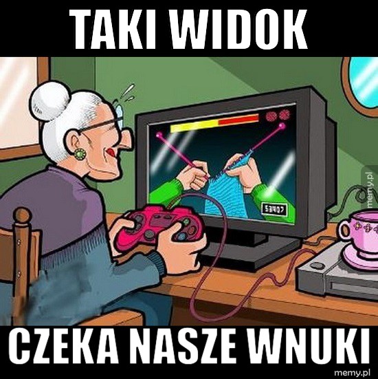 Babcia wbija level